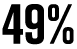 49%